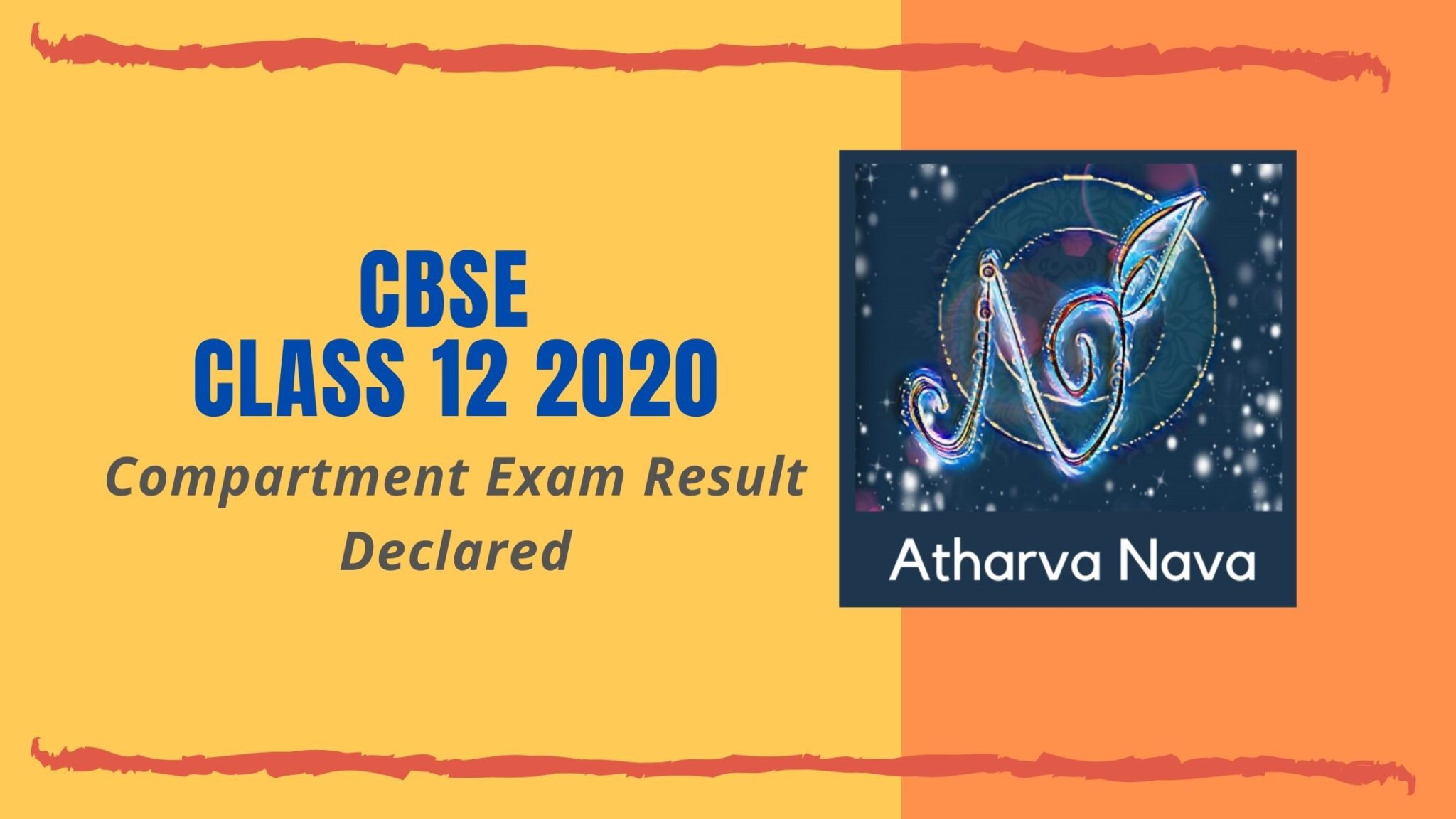 compartment-exam-result-declared-cbse-class-12-2020-atharvanava