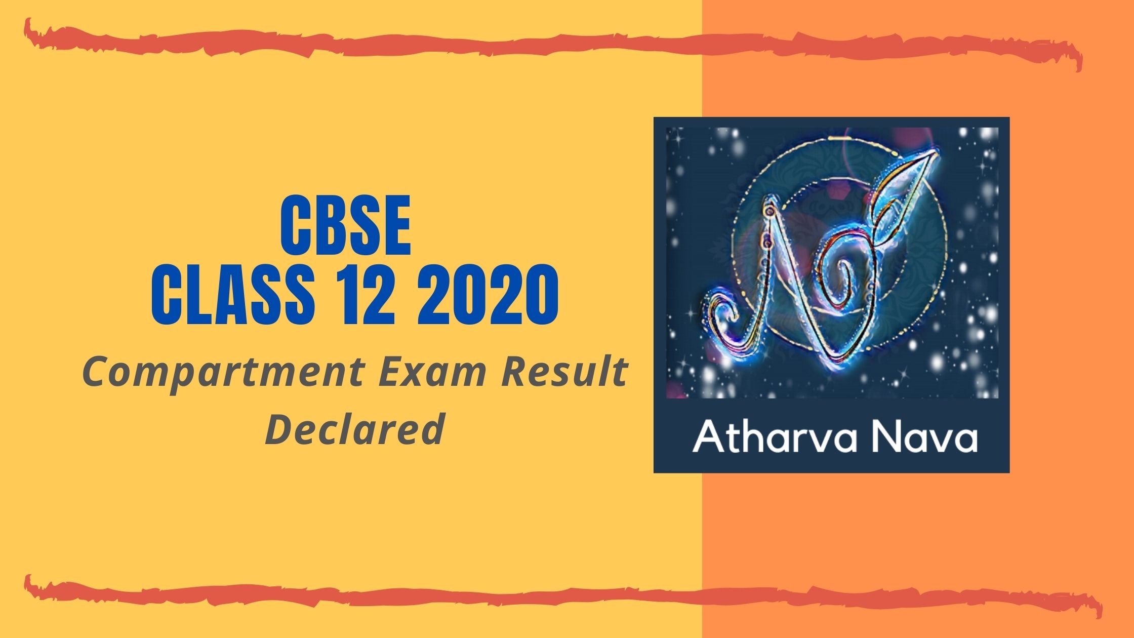 Compartment Exam Result Declared: CBSE Class 12 2020