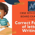 Correct Format of letter Writing to Score Full Marks in Paper: CBSE 10th English Board Exam 2021